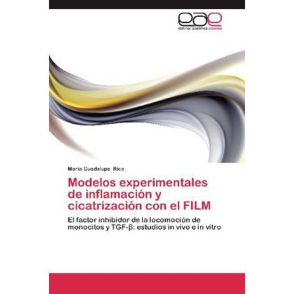 Modelos experimentales de inflamación y cicatrización con el FILM, Fachbücher