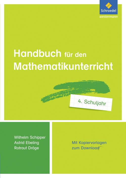 Produktbild Handbuch für den Mathematikunterricht 4. Schuljahr (Deutsch, Astrid Ebeling, Rotraud Dröge, Wilhelm Schipper, 2018)