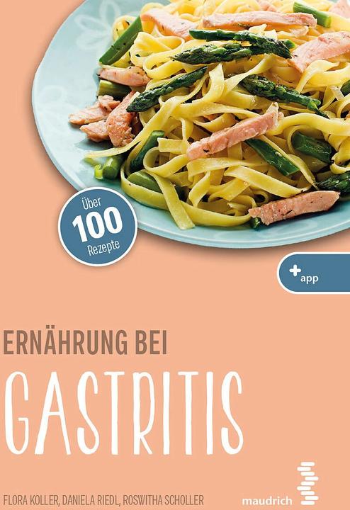 Actual product image Ernährung bei Gastritis (German, Flora tantrum, Roswitha Scholler, Daniela Riedl, 2023)