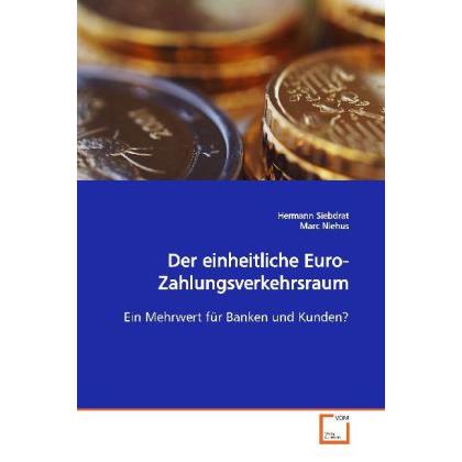 Der einheitliche Euro-Zahlungsverkehrsraum, Fachbücher