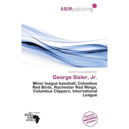 George Sisler, Jr., Ratgeber