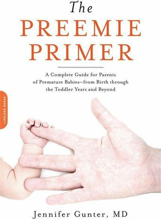Produktbild The Preemie Primer (Englisch, Jennifer Gunter, 2010)