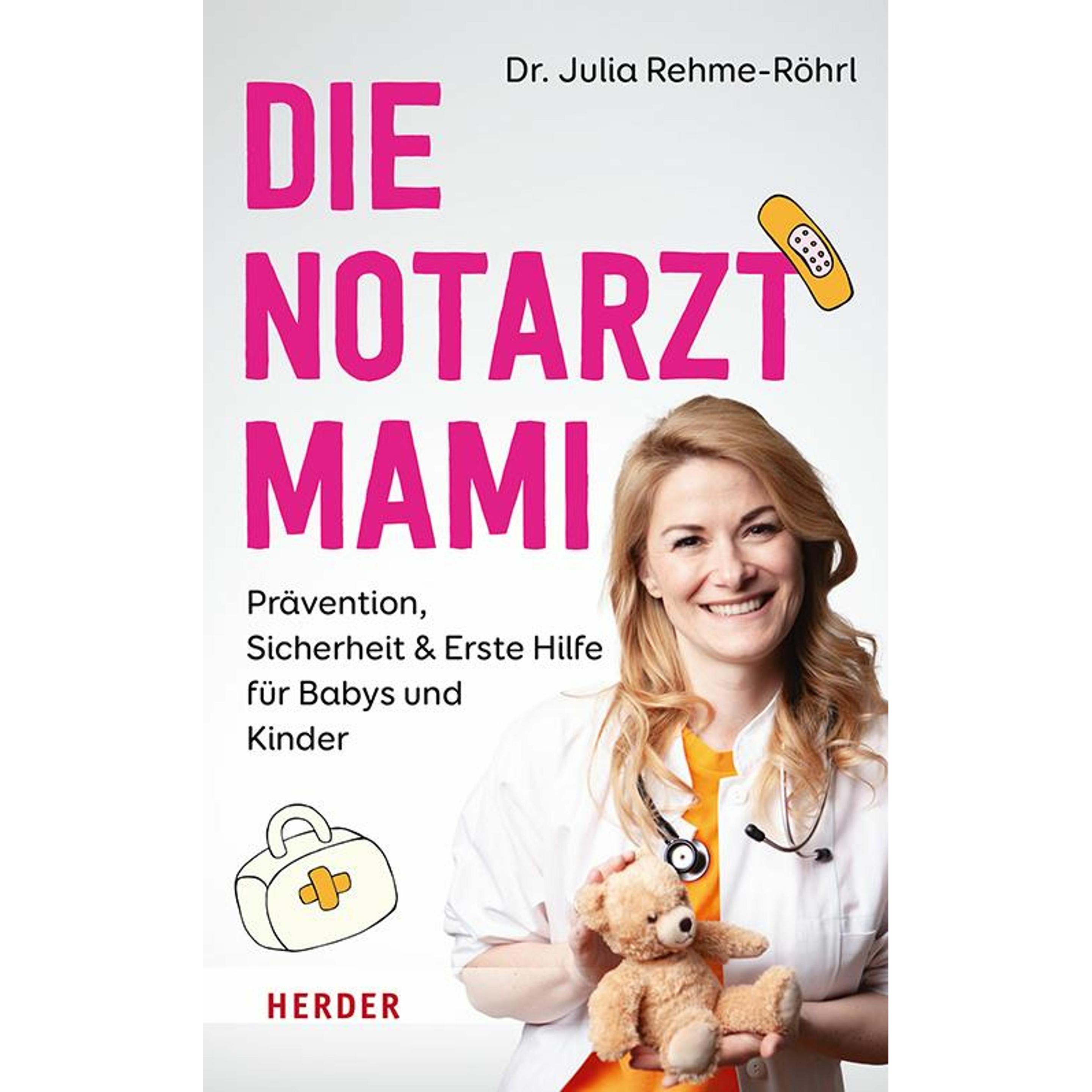Rehme-Röhrl:Die Notarztmami, Ratgeber von Julia Rehme-Röhrl
