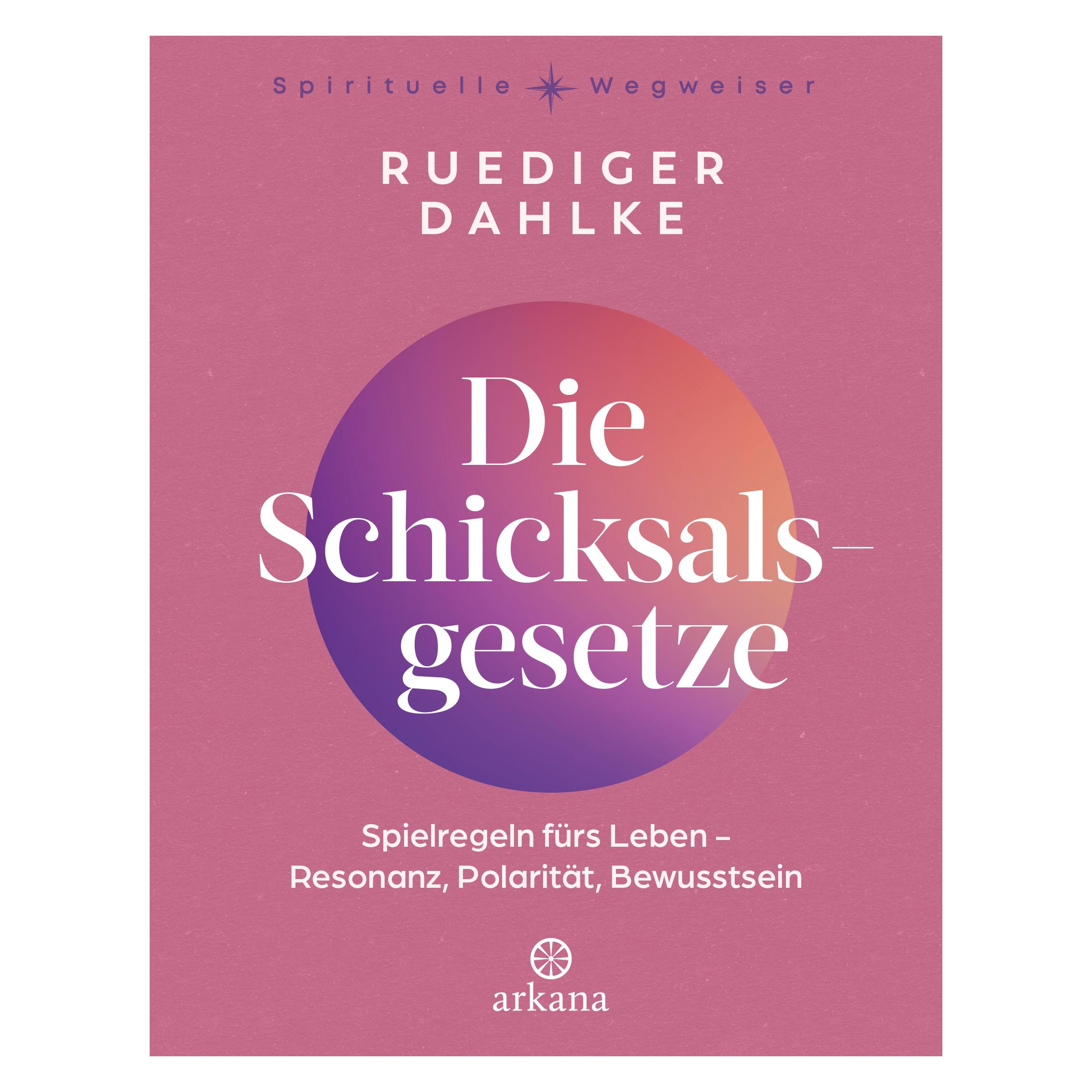 Arkana Die Schicksalsgesetze (Ruediger Dahlke, Deutsch) (69927273)