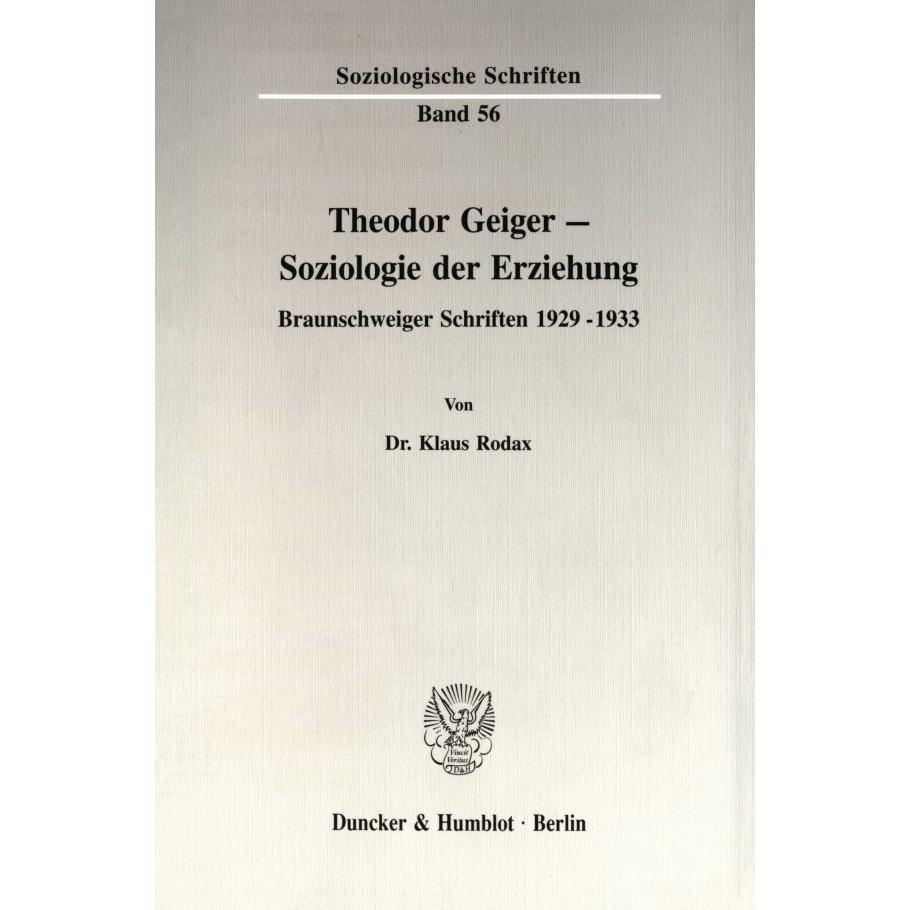 Theodor Geiger - Soziologie der Erziehung., Fachbücher von Klaus Rodax