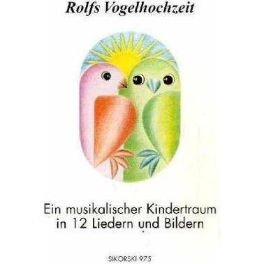 Rolfs Vogelhochzeit. Best.-Nr. 975, Fachbücher von Rolf Zuckowski
