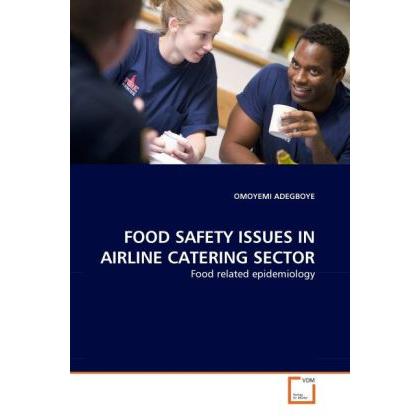 Food Safety Issues In Airline Catering Sector, Fachbücher