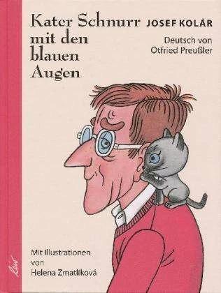 Produktbild Kater Schnurr mit den blauen Augen (Deutsch, Josef Kolar, 1998)