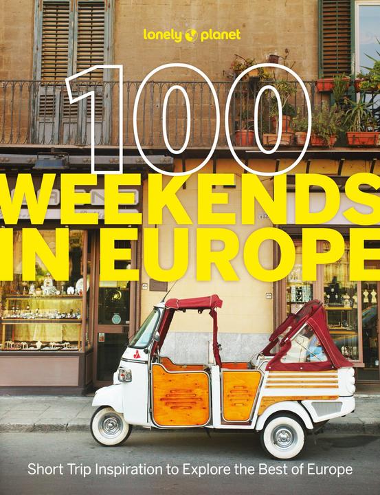 Produktbild 100 Weekends in Europe (Englisch, Lonely Planet, 2025)