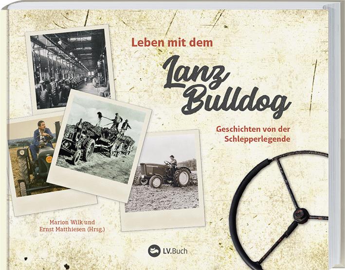 Image du produit Leben mit dem Lanz Bulldog (Allemand, Marion Wilk, 2021)