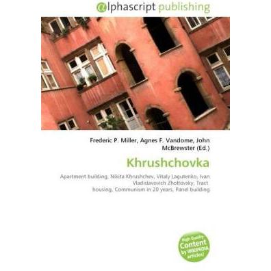 Khrushchovka, Fachbücher von Agnes F. Vandome, Frederic P. Miller, John McBrewster