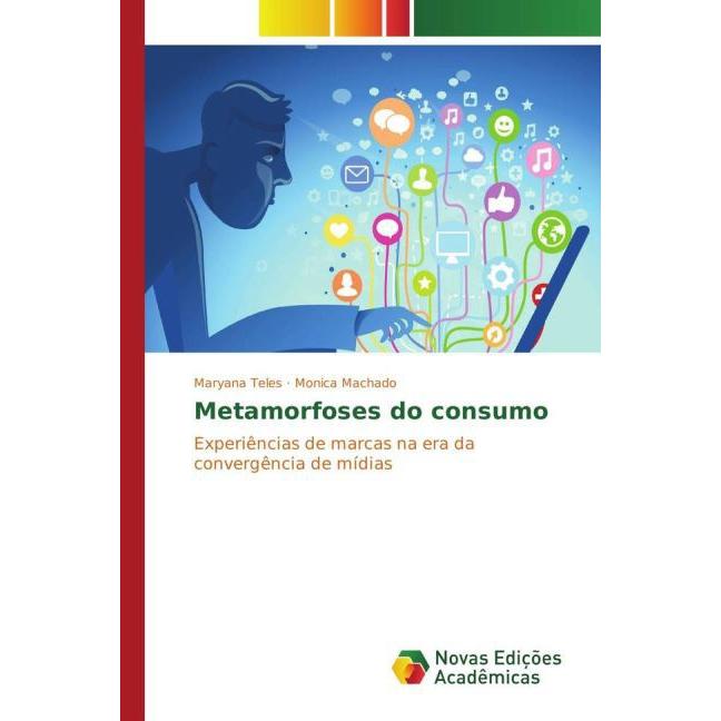 Metamorfoses do consumo, Fachbücher