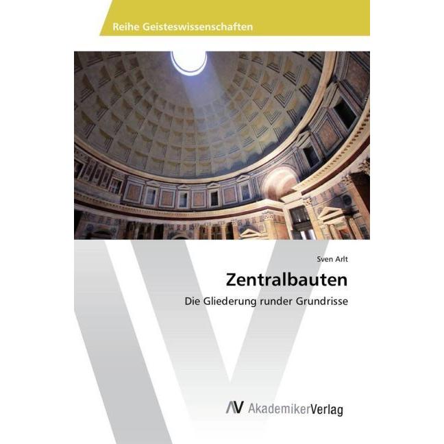 Zentralbauten, Sachbücher von Sven Arlt