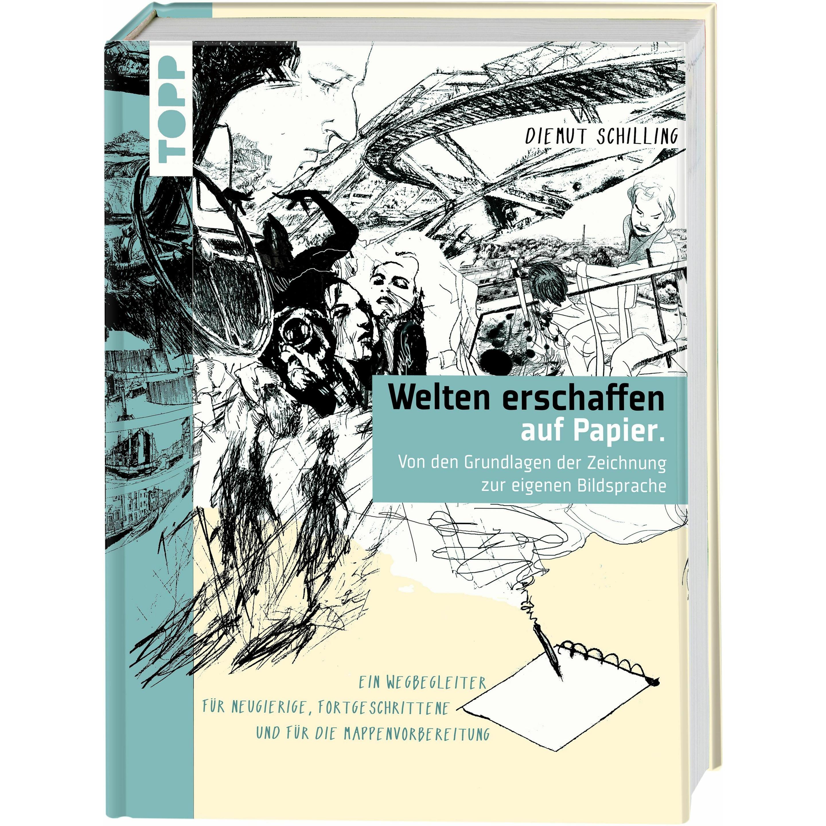 Schilling:Welten schaffen auf Papier., Ratgeber von Diemut Schilling