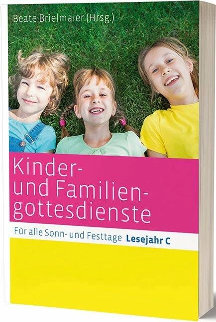 Produktbild Kinder- und Familiengottesdienste für alle Sonn- und Festtage (Deutsch)
