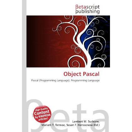 Object Pascal, Fachbücher von Lambert M. Surhone, Miriam T. Timpledon, Susan F. Marseken