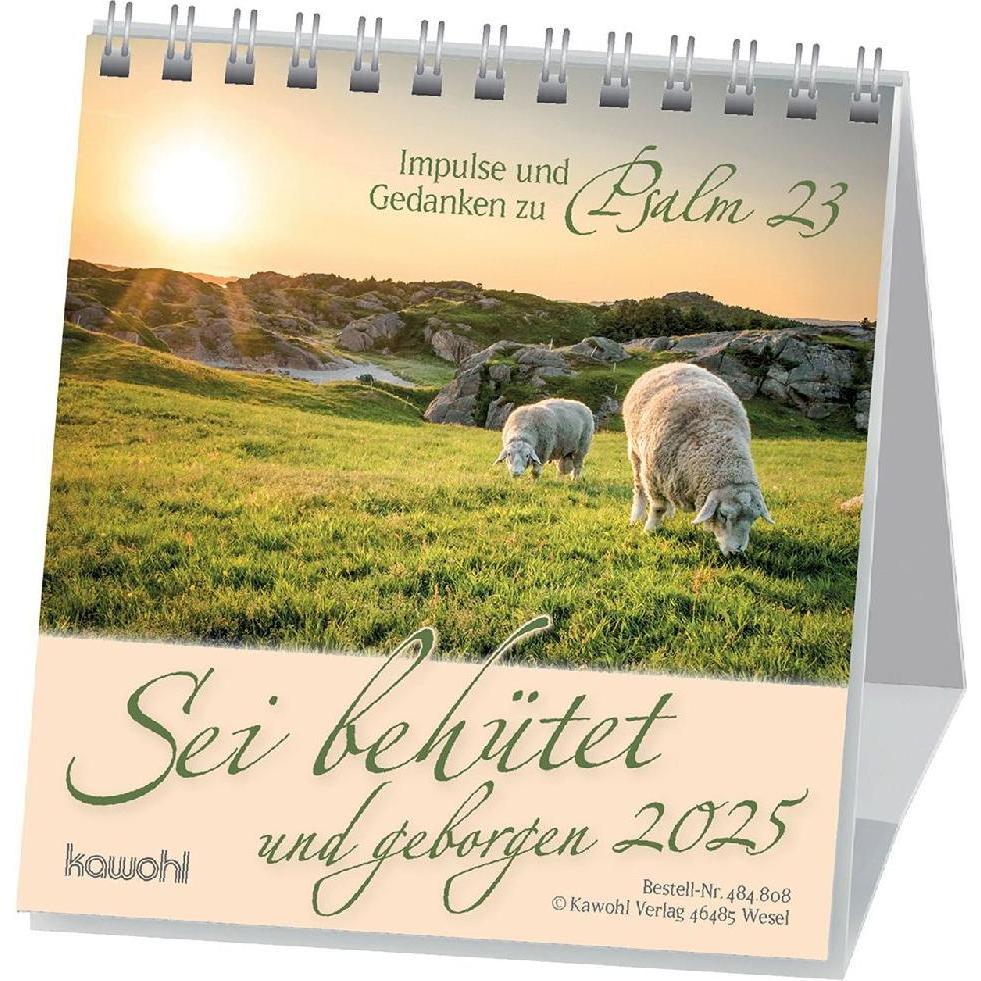 Kawohl, Kalender, Sei behütet und geborgen 2025
