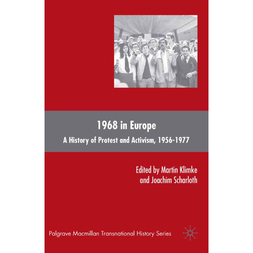 Thumbnail - 1968 in Europe, Fachbücher von J. Scharloth, M. Klimke