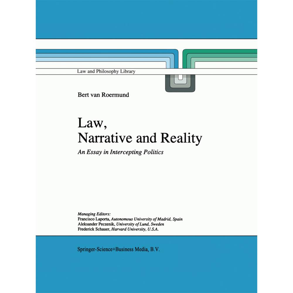Law, Narrative and Reality, Fachbücher von G. C. van Roermund