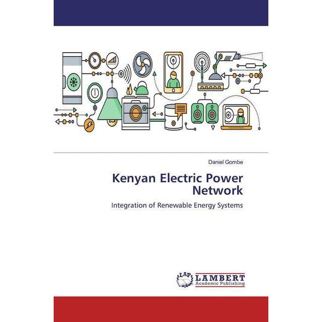 Kenyan Electric Power Network, Fachbücher von Daniel Gombe