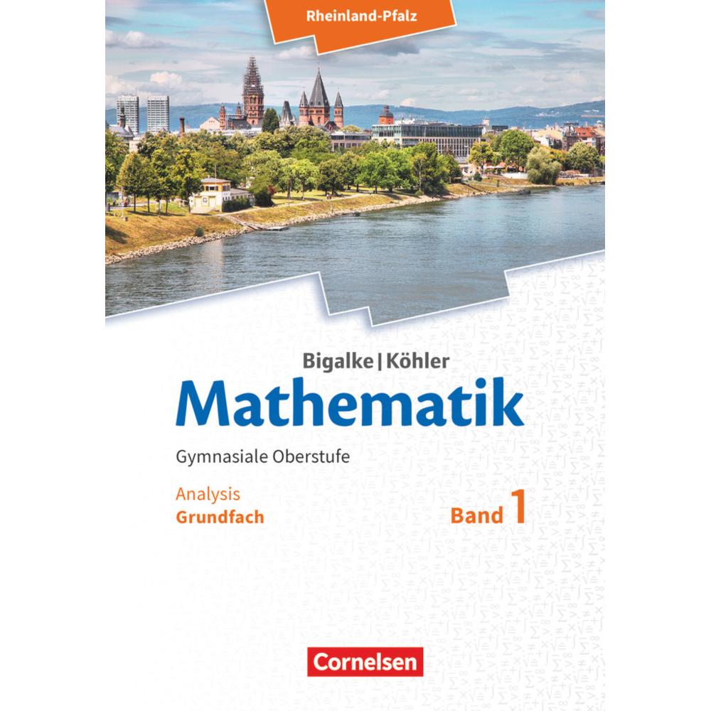 Math.SII RHP GF1, Schulbücher von Anton Bigalke, Horst Kuschnerow, Gabriele Ledworuski, Norbert Köhler