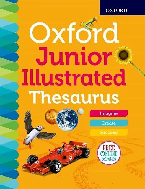 Produktbild Oxford Junior Illustrated Thesaurus (Englisch, Oxford Dictionaries, 2018)