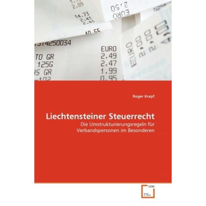 Liechtensteiner Steuerrecht, Fachbücher von Roger Krapf