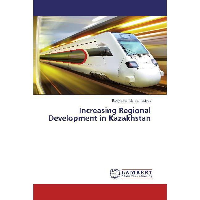 Increasing Regional Development in Kazakhstan, Fachbücher