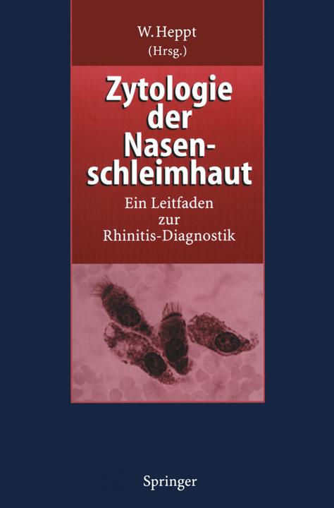 Produktbild Zytologie der Nasenschleimhaut (Deutsch, W. Heppt, 2012)