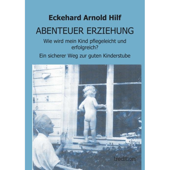 Abenteuer Erziehung, Ratgeber