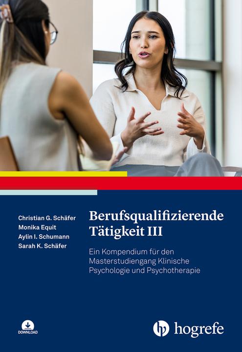 Berufsqualifizierende Tätigkeit III (Deutsch, Aylin Isabel Schumann, Christian G. Schäfer, Monika Equit, Sarah K. Schäfer, 2025)