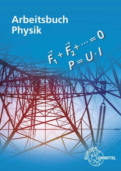 Produktbild Arbeitsbuch Physik (Deutsch, Ulrich Maier, 2018)