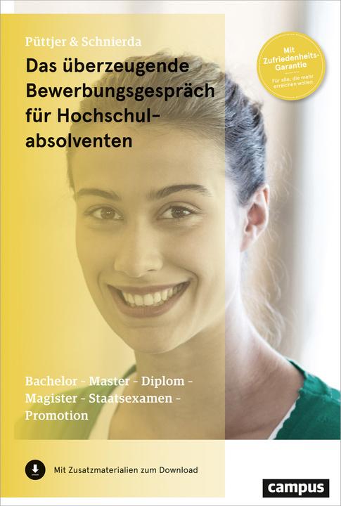 Produktbild Das überzeugende Bewerbungsgespräch für Hochschulabsolventen (Deutsch, Christian Püttjer, Uwe Schnierda, 2017)