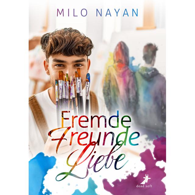 Thumbnail - Fremde Freunde Liebe, Belletristik von Milo Nayan