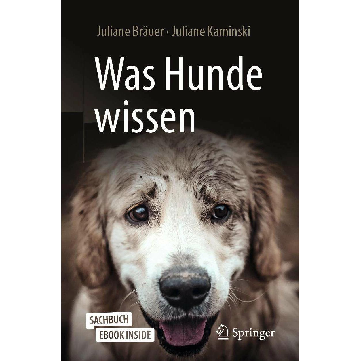 Was Hunde wissen, Sachbücher von Juliane Kaminski