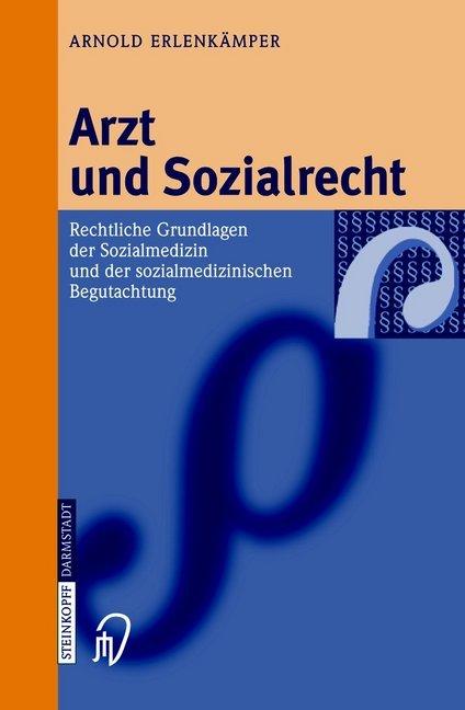 Produktbild Arzt und Sozialrecht (Deutsch, Arnold Erlenkämper, 2012)