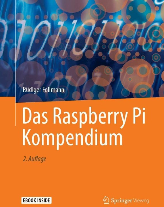 Actual product image Das Raspberry Pi Kompendium (German, Rüdiger Follmann, 2018)