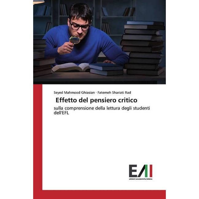 Effetto del pensiero critico, Fachbücher von Seyed Mahmood Ghiasian, Fatemeh Shariati Rad