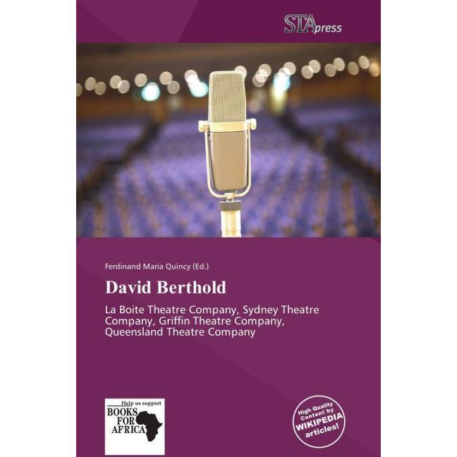 David Berthold, Fachbücher von Ferdinand M. Quincy