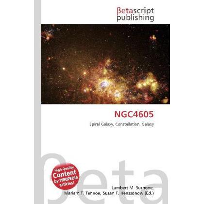 Thumbnail - NGC4605, Fachbücher von Lambert M. Surhone, Mariam T. Tennoe, Susan F. Henssonow