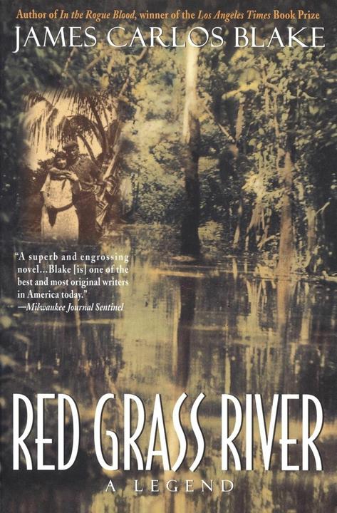 Produktbild Red Grass River (Englisch, James Carlos Blake, 2000)