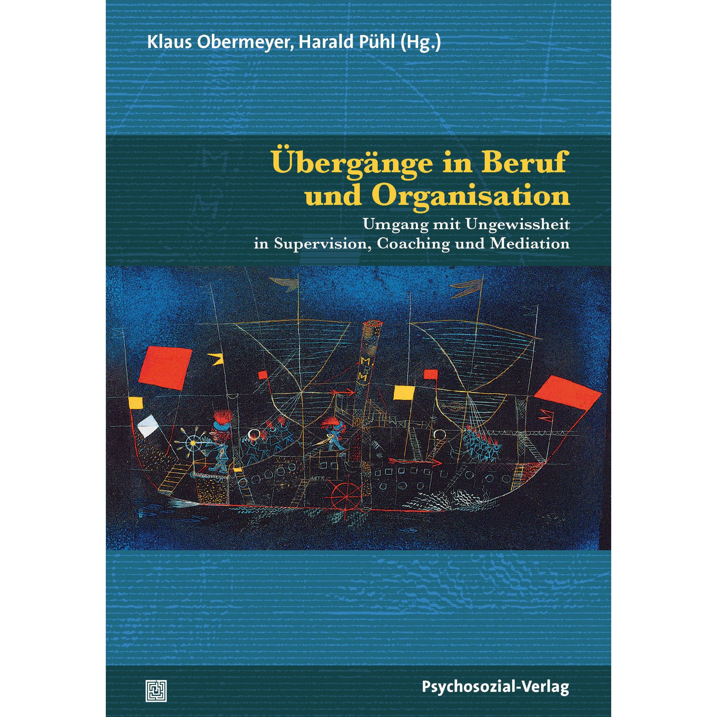 Übergänge in Beruf und Organisation, Fachbücher von Klaus Obermeyer, Harald Pühl