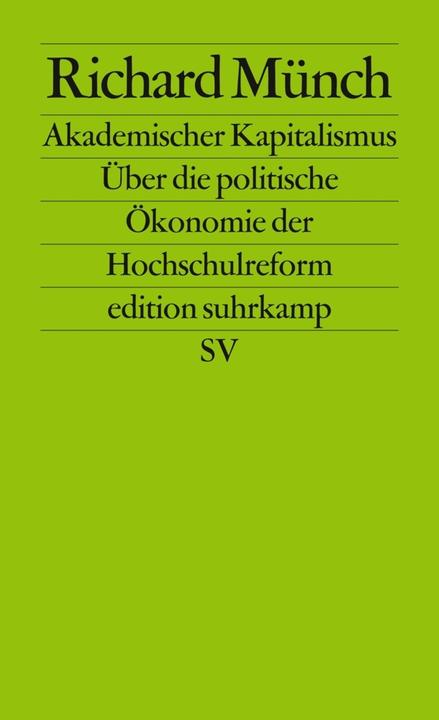 Produktbild Akademischer Kapitalismus (Deutsch, Richard Münch, 2011)