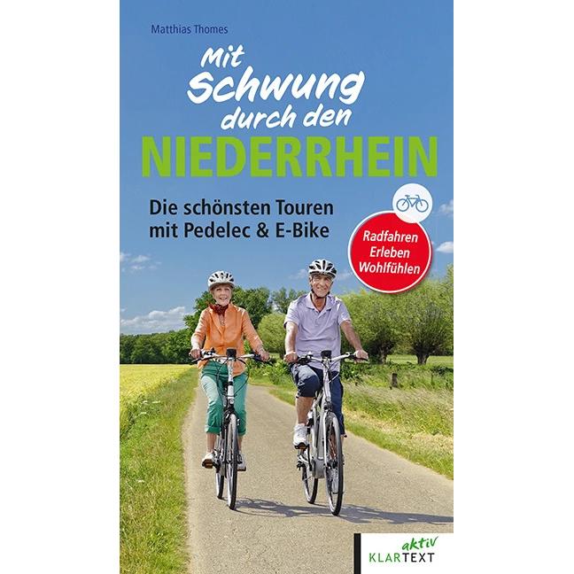 Mit Schwung durch den Niederrhein, Ratgeber von Matthias Thomes