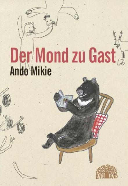 Produktbild Der Mond zu Gast (Deutsch, Mikie Ando, 2011)