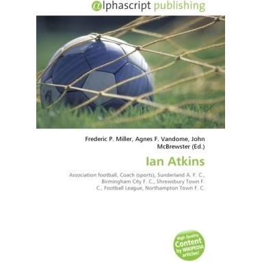Ian Atkins, Ratgeber
