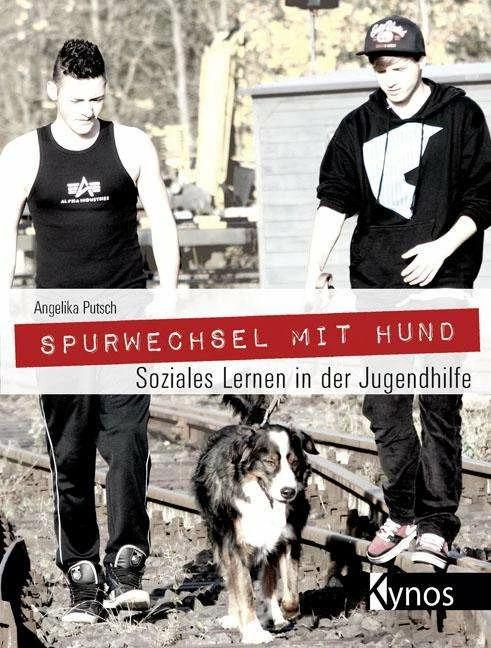 Produktbild Spurwechsel mit Hund (Deutsch, Angelika Putsch, 2013)