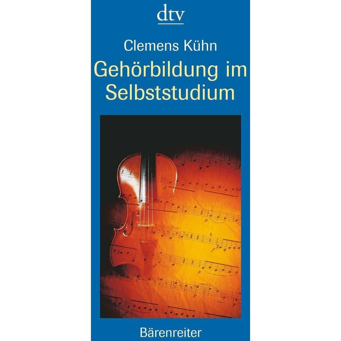 Gehörbildung im Selbststudium, Fachbücher von Clemens Kühn