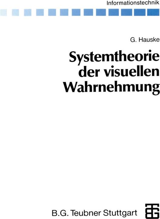 Produktbild Systemtheorie der visuellen Wahrnehmung (Deutsch, Gert Hauske, 2012)