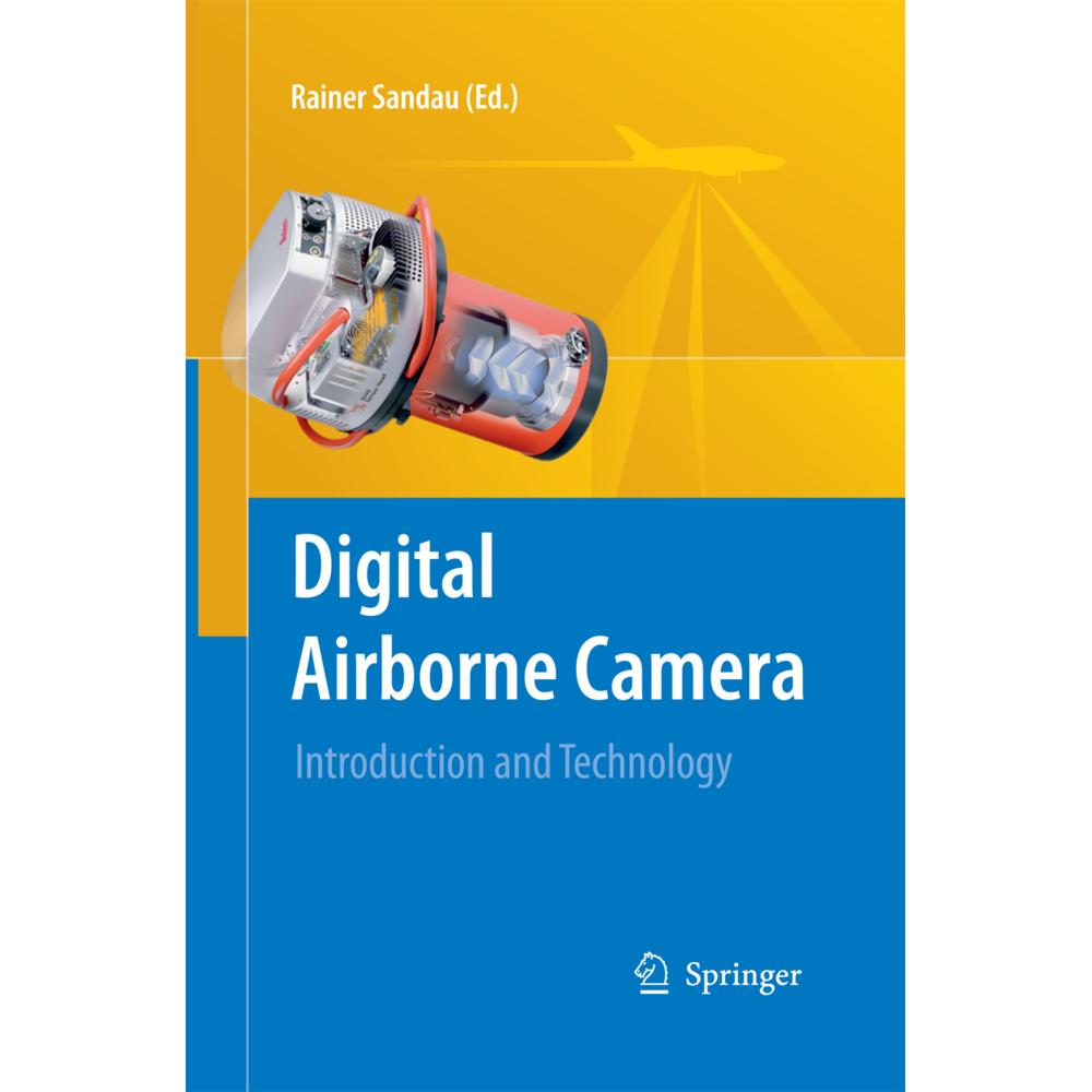 Digital Airborne Camera, Fachbücher von Rainer Sandau